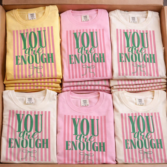 You are Enough Tee