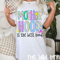Motherhood is the best hood