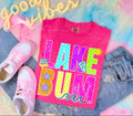 Summer Drop - Lake Bum