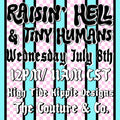 Raisin’ Hell and Tiny Humans Collab - NO CODES