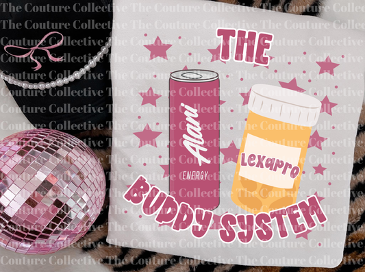 Buddy System - Alani & Lexapro