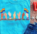 Pride Looks Good